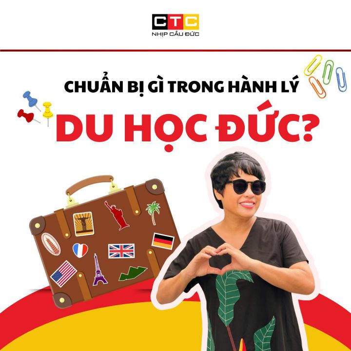 Hướng dẫn chuẩn bị hành lý đi du học Đức